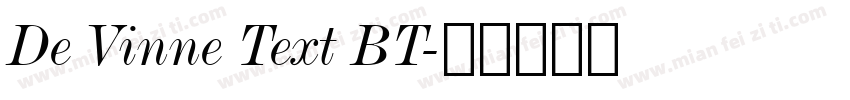 De Vinne Text BT字体转换